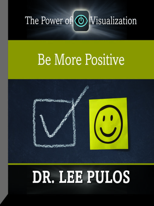 Title details for Be More Positive by Lee Pulos - Available